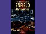 [The Borough Of Enfield: Memories]